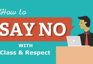 How to say “NO” with Class and Respect