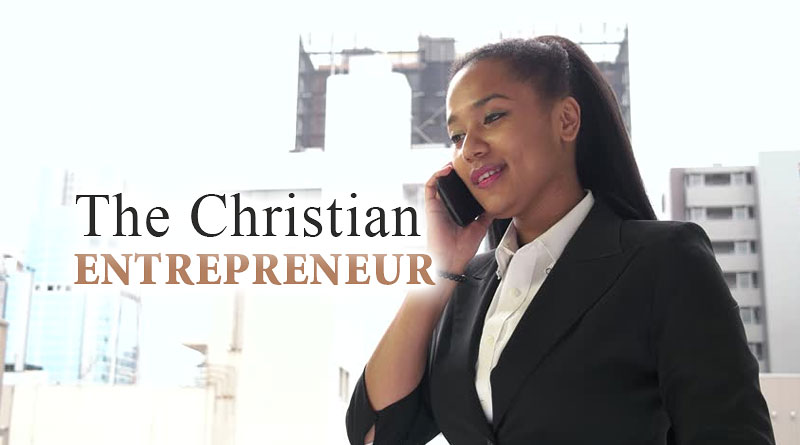 All About Being a Christian Entrepreneur