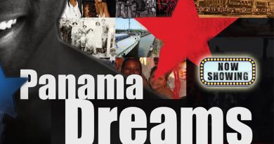 PANAMA DREAMS - NOW at Olympus Cinemas VIP